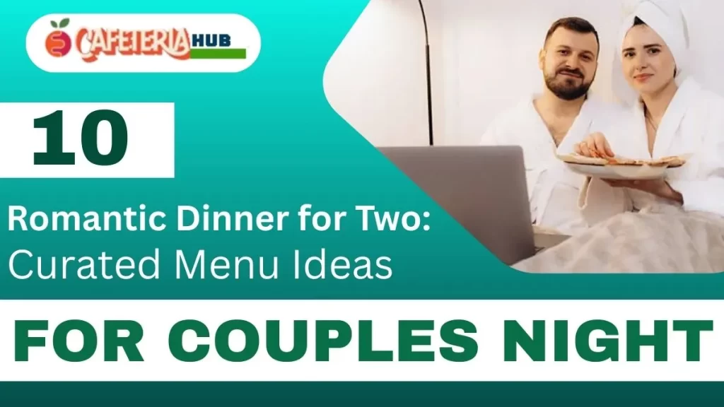 Couples night Romantic Dinner